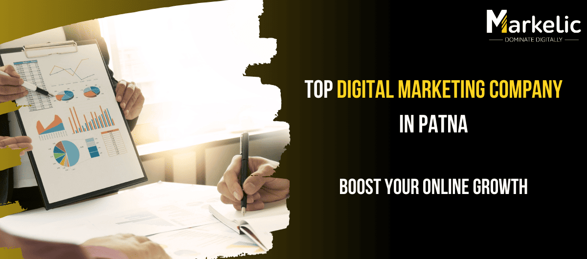 Top Digital Marketing Company in Patna Boost Your Online Growth